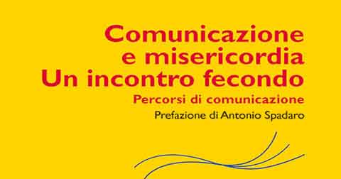 Libro su GMCS Comunicazione e misericordia bis